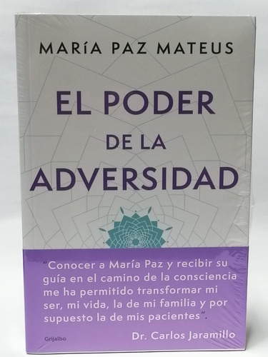 El Poder De La Adversidad - María Paz Mateus