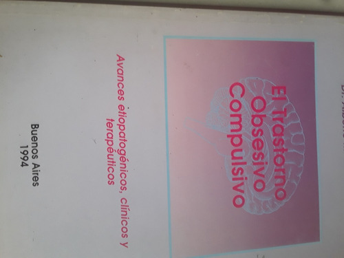 El Trastorno Obsesivo Compulsivo De Alberto M. Bertoldi