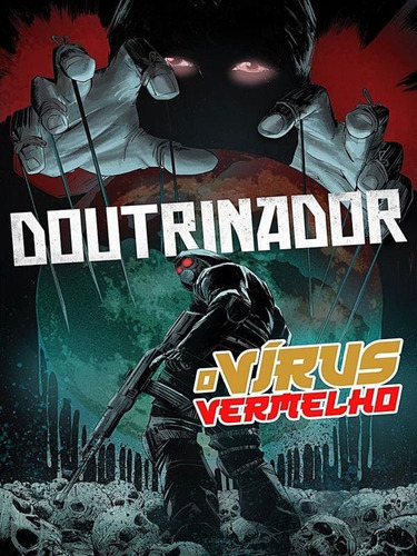 Doutrinador - O Vírus Vermelho, De Cunha, Luciano. Editora Super Prumo, Capa Mole Em Português