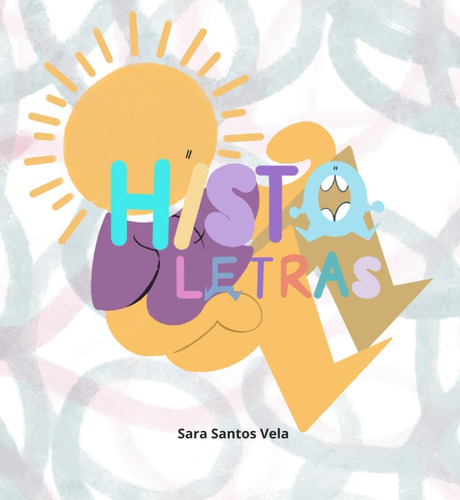 Libro: Histoletras (spanish Edition)