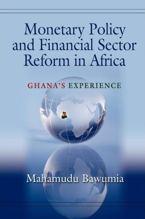 Libro Monetary Policy And Financial Sector Reform In Afri...