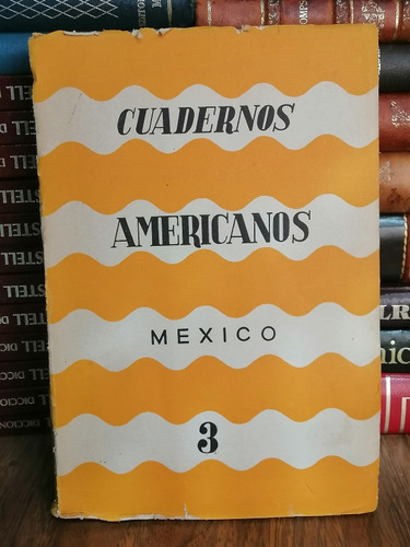 Cuaderno Americanos: Enero - Febrero 1949 (vol. Xliii) 