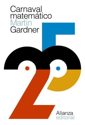 Libro Carnaval Matemático De Gardner Martin Alianza