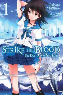 Libro Strike The Blood, Vol. 1 (light Novel) - Gakuto Mik...