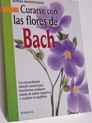 Curarse Con Las Flores De Bach, Método Natural, S. Mantovani (Reacondicionado)