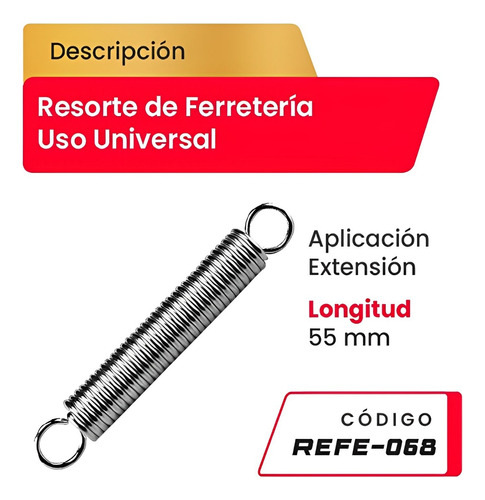 Resorte Uso Universal Aplicacion Extension Refe-068 55mm