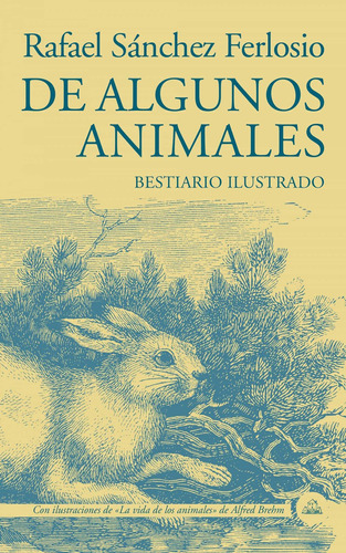 De Algunos Animales