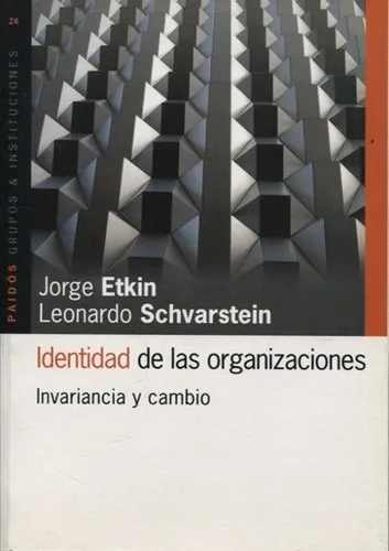 Libro Identidad De Las Organizaciones Etkin Schvarstein