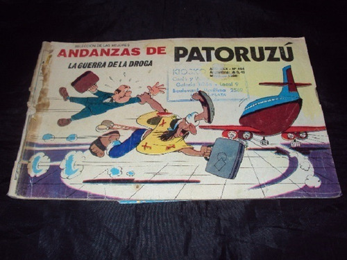 Andanzas De Patoruzu # 454: La Guerra De La Droga