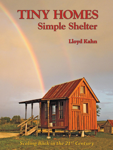 Livro: Tiny Homes: Simple Shelter (a Biblioteca De Abrigos D
