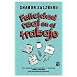 Libro Felicidad Real En El Trabajo *cjs