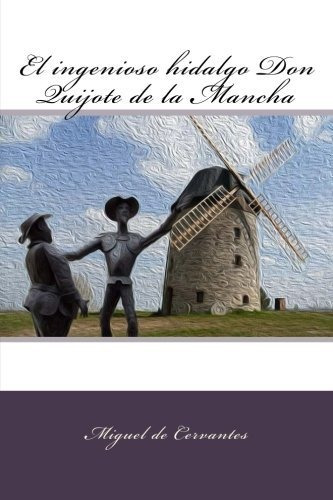 Libro : El Ingenioso Hidalgo Don Quijote De La Mancha - De.