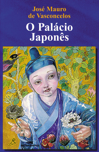 O Palácio Japonês, De José Mauro De Vasconcelos. Editora Melhoramentos, Capa Mole Em Português