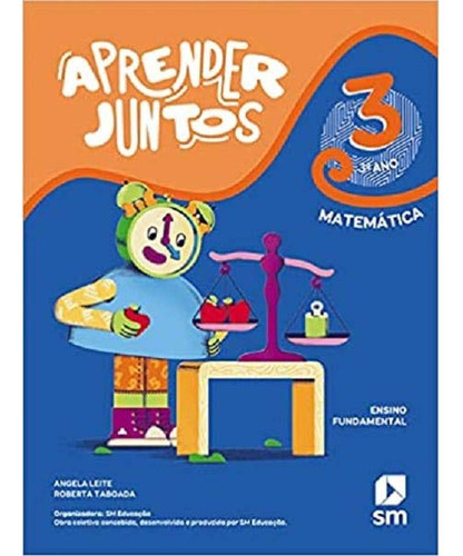 Libro Aprender Juntos Matematica 3 Ano 07ed 21 De Leite Ange