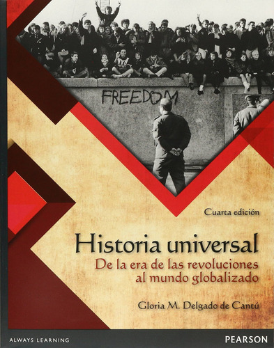 Historia Universal. De La Era De Las Revoluciones Al