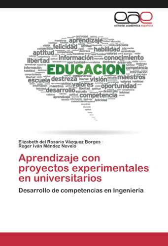 Libro: Aprendizaje Con Proyectos Experimentales En Universit