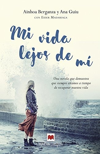Mi Vida Lejos De Mãâ, De Madariaga, Eider. Editorial Maeva Ediciones, Tapa Blanda En Español
