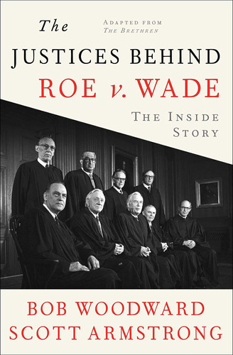 Libro: The Justices Behind Roe V. Wade: The Inside Story,