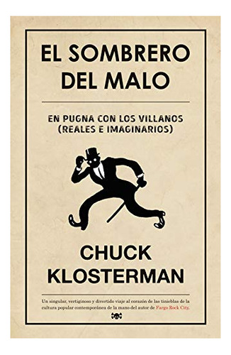Libro El Sombrero Del Malo  De Klosterman Chuck