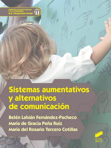 Sistemas Aumentativos Y Alternativos De Comunicacion - La...