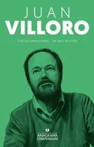 Comprar Compendium Villoro. Efectos Personales - De Eso Se Trata - J