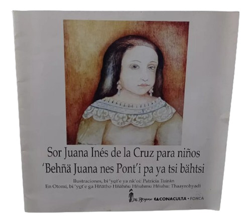 Sor Juana Inés De La Cruz Para Niños Bilingüe