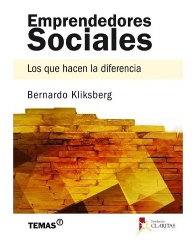 Emprendedores Sociales - Bernardo Kliksberg