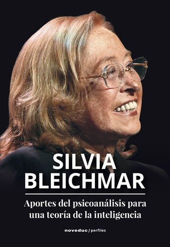 Imagen 1 de 1 de Aportes Del Psicoanalisis Para Una Teoria De La Inteligencia