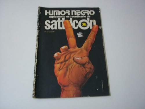 Satiricon, Suplemento 1 De Humor Negro, Año 1974.