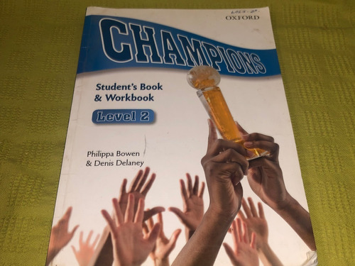 Champions Level 2 Student´s Book & Workbook - Oxford