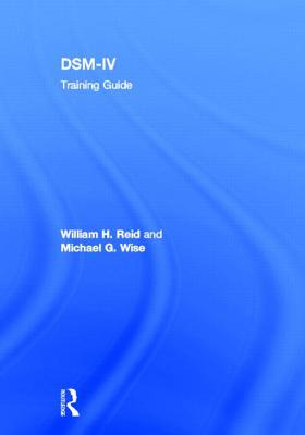 Libro Dsm-iv Training Guide - Reid, William H.