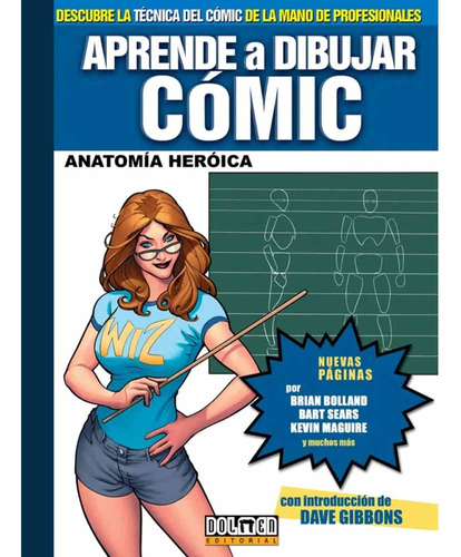 Aprende A Dibujar Comic 03 (cartone) Anatomia Heroica - Gibb