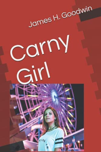 Libro:  Carny Girl (the Manitou Series)