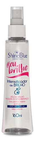 Finalizador Leave-in Intensificador Brilho Shine Blue 160ml