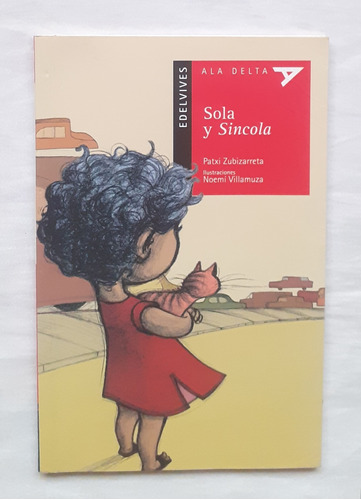 Sola Y Sincola Patxi Zubizarreta Libro Original Oferta 