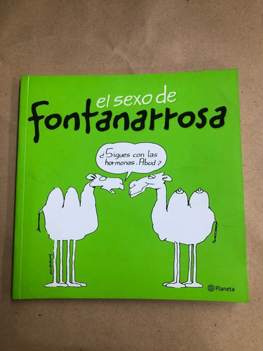 El Sexo De Fontanarrosa - Planeta /s