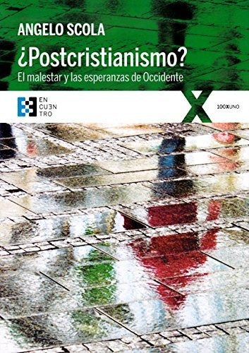 Postcristianismo - Scola Angelo