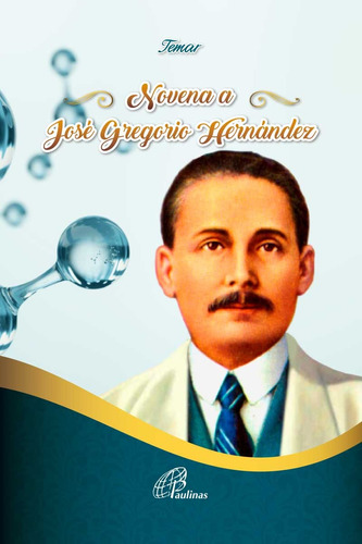 Novena A José Gregorio Hernandez