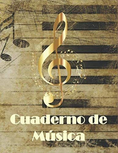 Libro: Cuaderno De Música: Pentagrama Para Notación Musical 