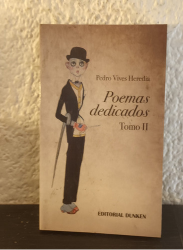 Poemas Dedicados Tomo 2 - Pedro Vives Heredia