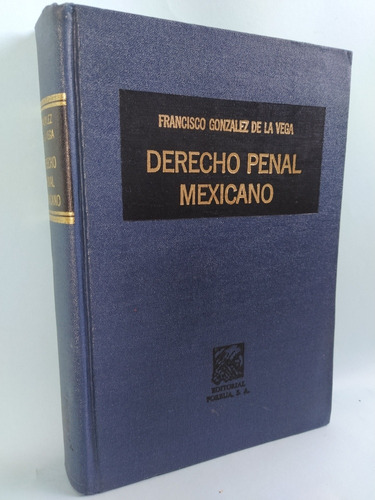 Derecho Penal Mexicano.                 Aleph