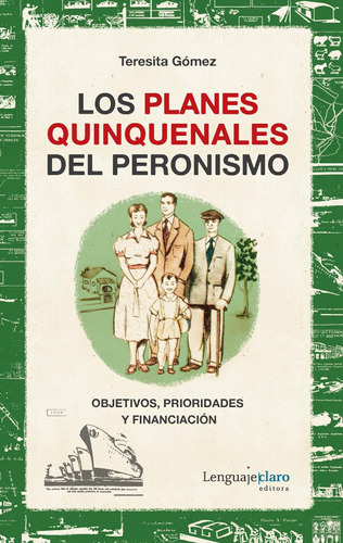 Los Planes Quinquenales Del Peronismo - Teresita Gomez