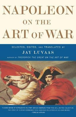 Libro Napoleon On The Art Of War - Jay Luvaas