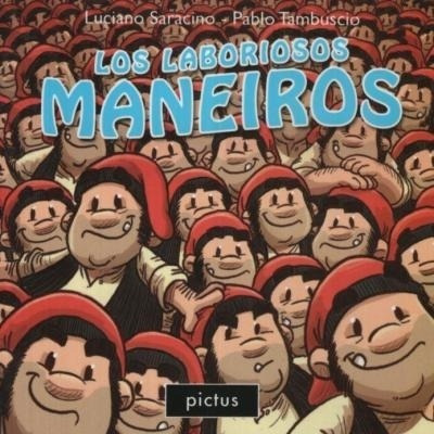 Laboriosos Maneiros, Los- Mini Album - Saracino, Luciano