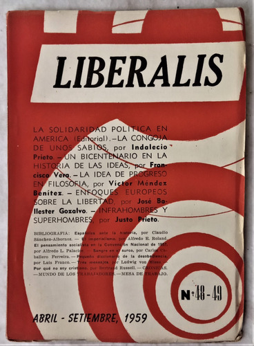 Liberalis  Una Tribuna Para El Hombre Libre - N° 48-49  1959