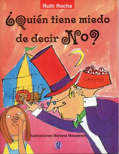 Quien Tiene Miedo De Decir No ?, De Rocha, Ruth. Editorial Global Editora, Tapa Blanda En Español, 1900