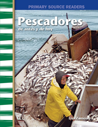 Libro: Pescadores Antes Y Hoy (fishers Then And Now) Sp