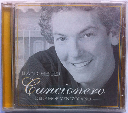 Ilan Chester. Cancionero Del Amor Venezolano. Cd Original