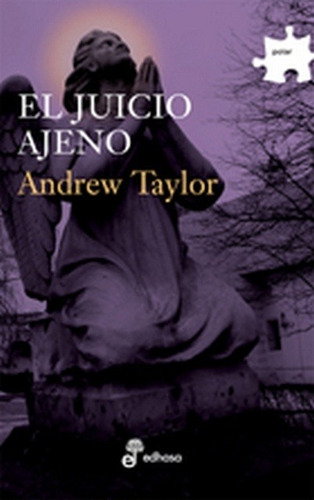 Juicio Ajeno, El - Andrew Taylor