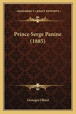 Libro Prince Serge Panine (1885) - Georges Ohnet